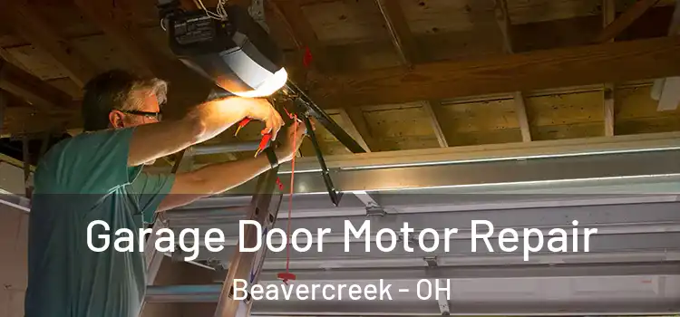  Garage Door Motor Repair Beavercreek - OH