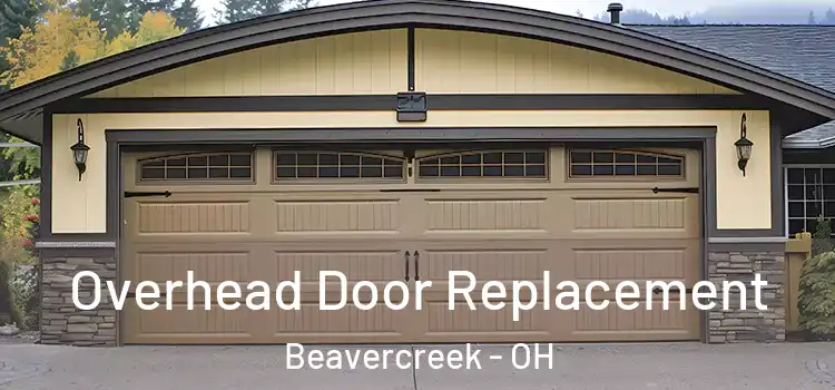  Overhead Door Replacement Beavercreek - OH